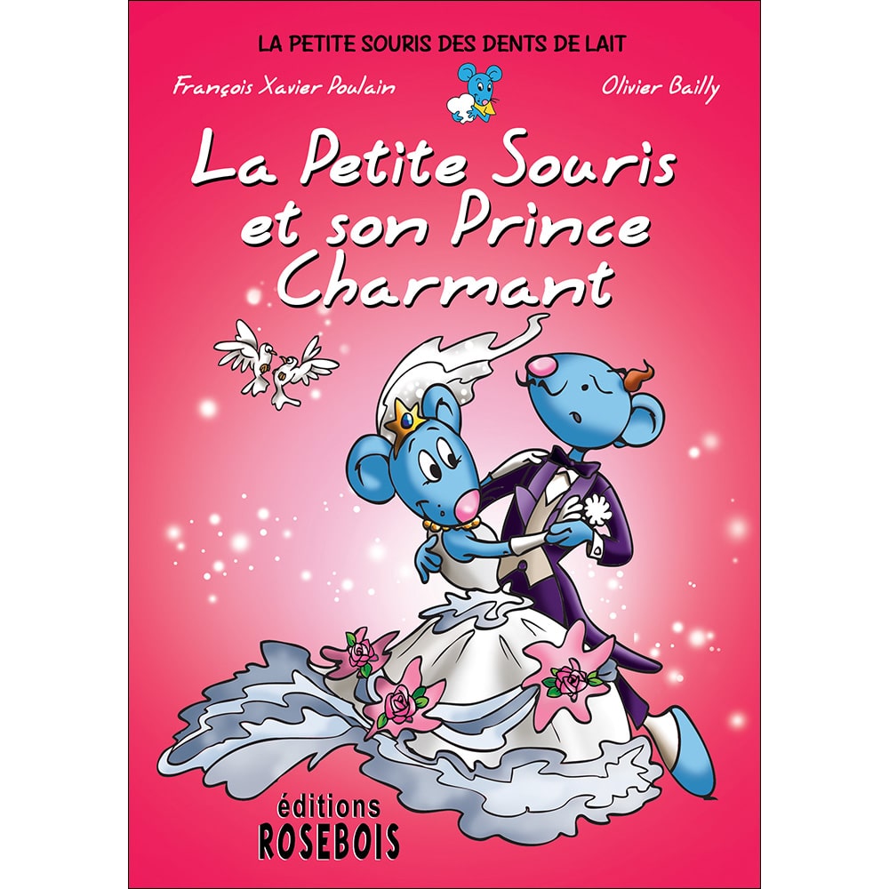 La Petite Souris et son Prince Charmant