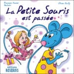 La Petite Souris est passée