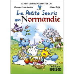 La Petite Souris en Normandie