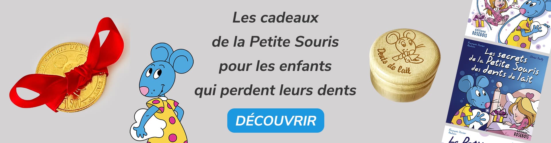 Les cadeaux apportés par la Petite Souris